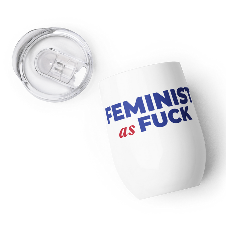 Feminist as Fuck